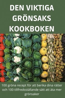 Den Viktiga Grönsakskookboken