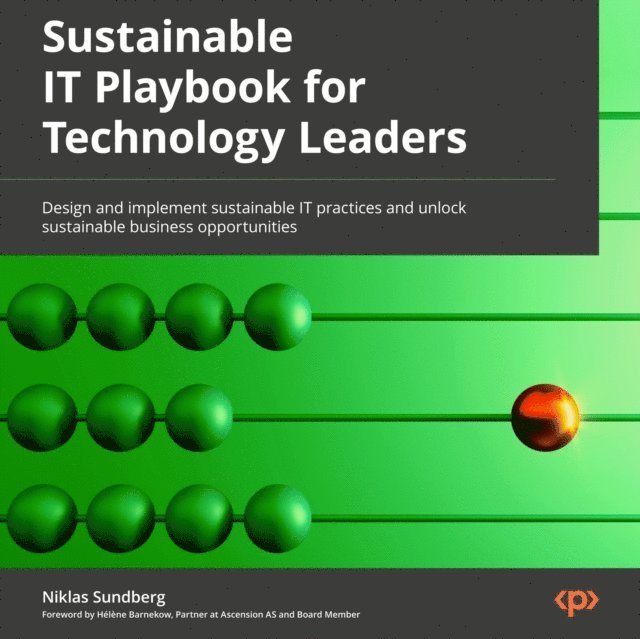 Niklas Sundberg - Sustainable IT Playbook for Technology Leaders, Ljudbok