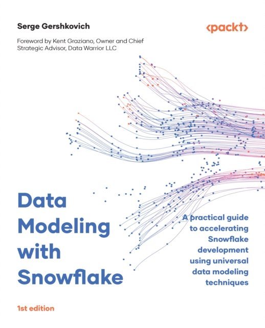 Serge Gershkovich - Data Modeling with Snowflake, E-bok