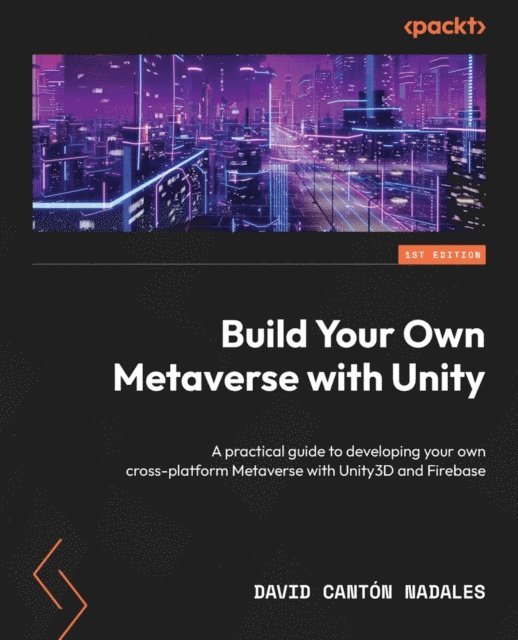 Build Your Own Metaverse with Unity