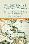 Colonial-Era Caribbean Theatre