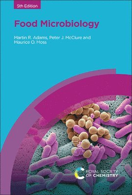 UK) Adams, Martin R (Formerly University of Surrey, UK) McClure, Peter J (Visiting Professor, University of Leeds, UK) Moss, Maurice O (Formerly University of Surrey - Food Microbiology, Inbunden. Tillgänglighet: Lägg i varukorg
