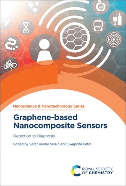 Swapnita Patra, Sarat Kumar Swain - Graphene-based Nanocomposite Sensors, E-bok