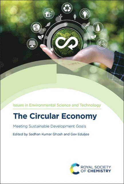 Gev Eduljee, Sadhan Kumar Ghosh - Circular Economy, E-bok