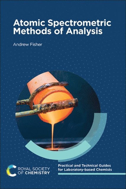 Andrew Fisher - Atomic Spectrometric Methods of Analysis, E-bok