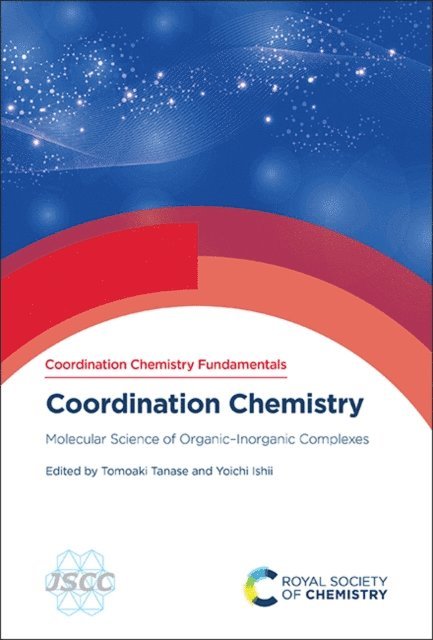 Yoichi Ishii, Tomoaki Tanase - Coordination Chemistry, E-bok