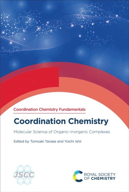 Yoichi Ishii, Tomoaki Tanase - Coordination Chemistry, E-bok
