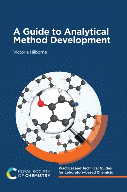 Victoria Hilborne - Guide to Analytical Method Development, E-bok