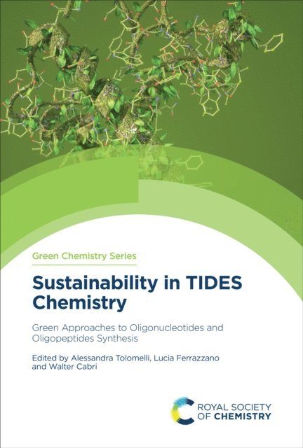 Walter Cabri, Lucia Ferrazzano, Alessandra Tolomelli - Sustainability in TIDES Chemistry, E-bok