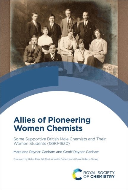 Geoff Rayner-Canham, Marelene Rayner-Canham - Allies of Pioneering Women Chemists, E-bok