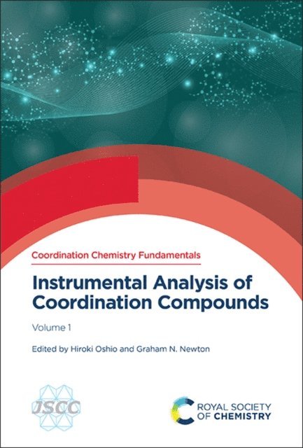Graham N Newton, Hiroki Oshio - Instrumental Analysis of Coordination Compounds, E-bok
