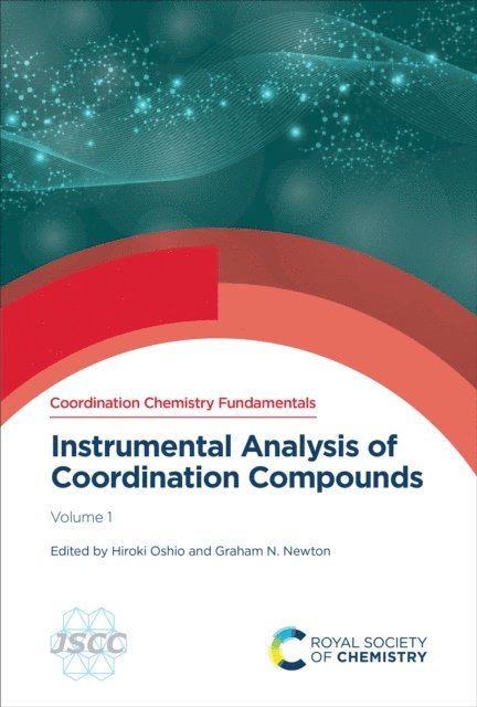 Graham N Newton, Hiroki Oshio - Instrumental Analysis of Coordination Compounds, E-bok