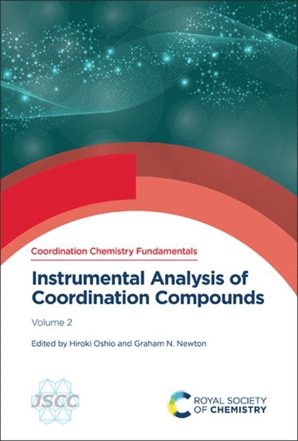 Graham N Newton, Hiroki Oshio - Instrumental Analysis of Coordination Compounds, E-bok