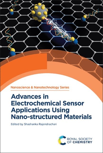 Shashanka Rajendrachari - Advances in Electrochemical Sensor Applications Using Nano-structured Materials, E-bok