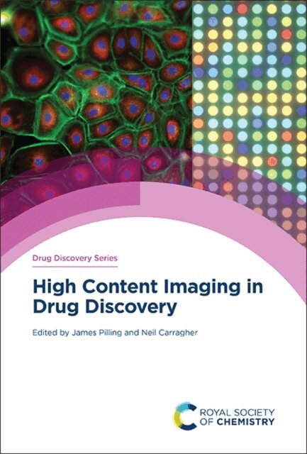 Neil Carragher, James Pilling - High Content Imaging in Drug Discovery, E-bok