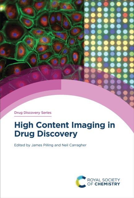 Neil Carragher, James Pilling - High Content Imaging in Drug Discovery, E-bok