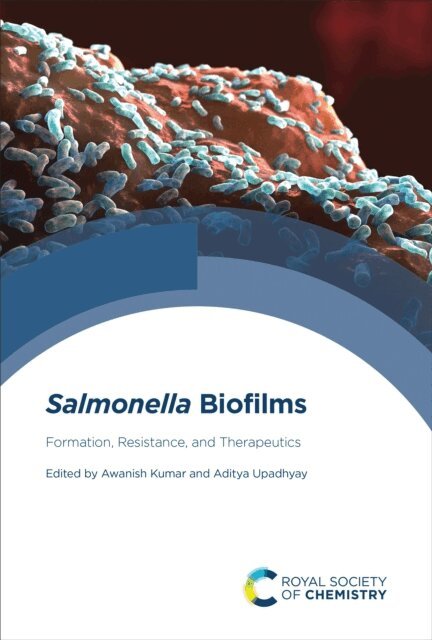 Aditya Upadhyay, Awanish Kumar - Salmonella Biofilms, E-bok