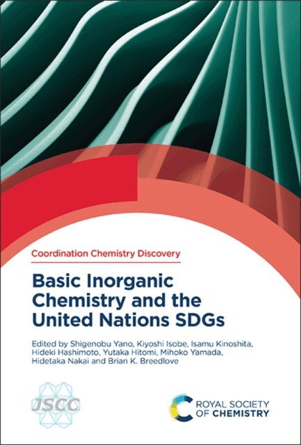 Brian K Breedlove, Hidetaka Nakai, Mihoko Yamada, Yutaka Hitomi, Hideki Hashimoto, Isamu Kinoshita, Kiyoshi Isobe, Shigenobu Yano - Basic Inorganic Chemistry and the United Nations SDGs, E-bok
