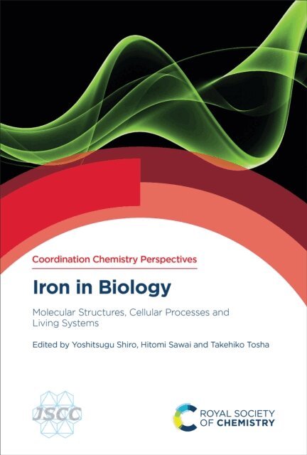 Takehiko Tosha, Hitomi Sawai, Yoshitsugu Shiro - Iron in Biology, E-bok