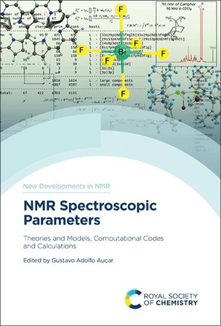 Gustavo Adolfo Aucar - NMR Spectroscopic Parameters, E-bok