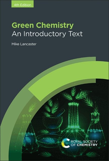 Mike Lancaster - Green Chemistry, E-bok