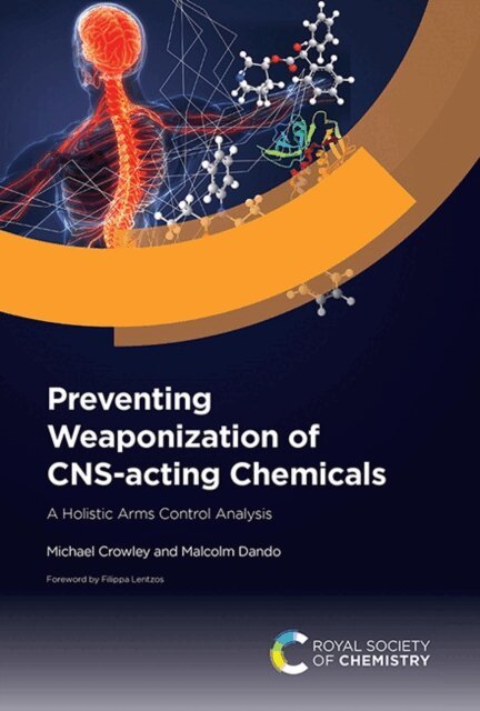 Malcolm Dando, Michael Crowley - Preventing Weaponization of CNS-acting Chemicals, E-bok