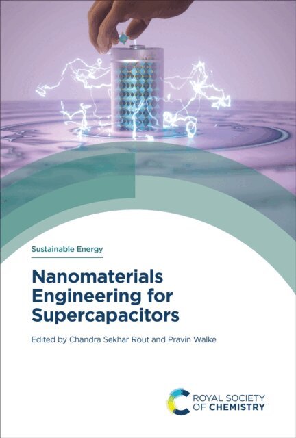 Pravin Walke, Chandra Sekhar Rout - Nanomaterials Engineering for Supercapacitors, E-bok
