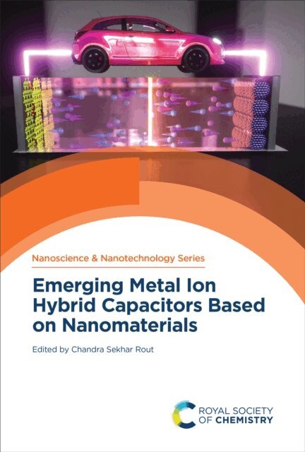 Chandra Sekhar Rout - Emerging Metal Ion Hybrid Capacitors Based on Nanomaterials, E-bok