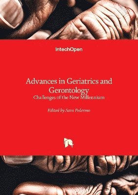 Sara Palermo - Advances in Geriatrics and Gerontology, Inbunden. Tillgänglighet: Lägg i varukorg