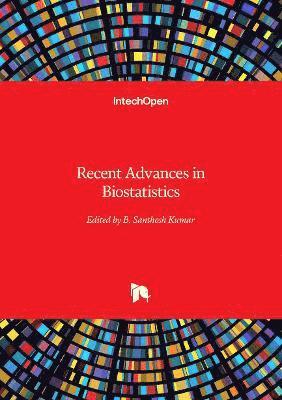 B. Santhosh Kumar - Recent Advances in Biostatistics, Inbunden. Tillgänglighet: Lägg i varukorg