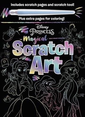 Igloobooks - Disney Princess - Magical Scratch Art: With Scratch Tool and Coloring Pages, Häftad