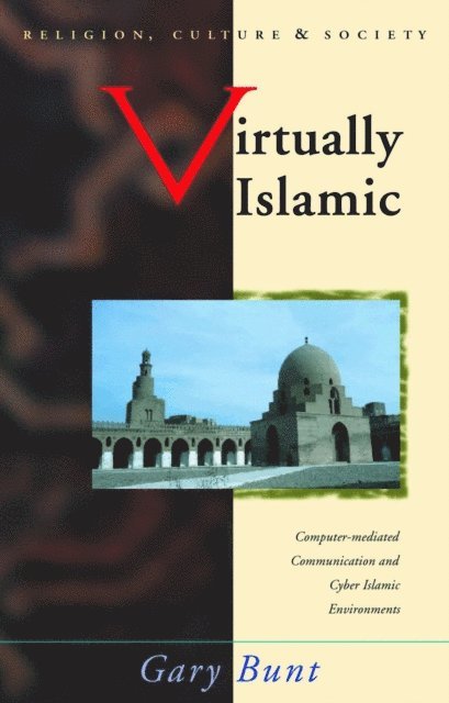 Gary R Bunt - Virtually Islamic, E-bok