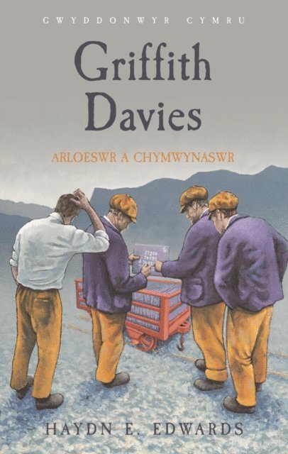Haydn E. Edwards - Griffith Davies, E-bok