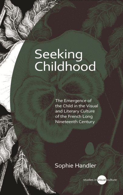 Sophie Handler - Seeking Childhood, E-bok