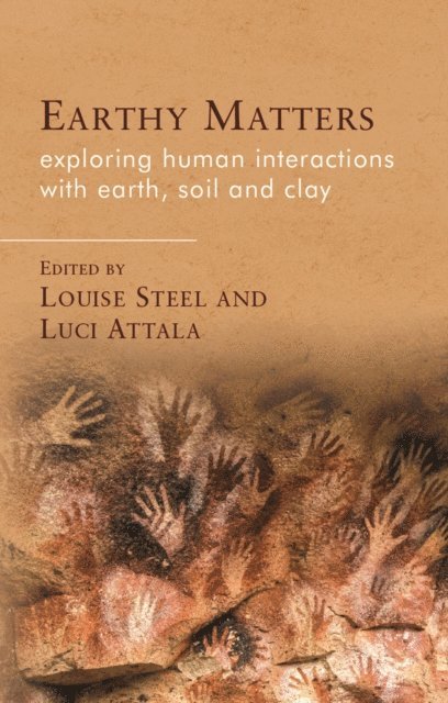 Luci Attala, Louise Steel - Earthy Matters, E-bok