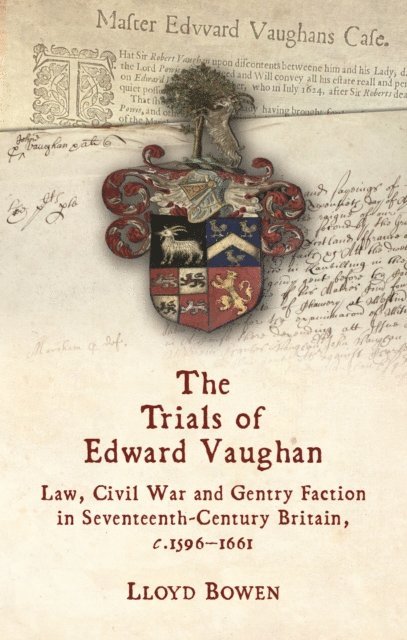 Lloyd Bowen - Trials of Edward Vaughan, E-bok