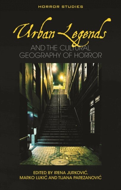 Tijana Parezanovic, Marko Lukic, Irena Jurkovic - Urban Legends, E-bok
