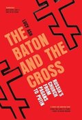 Baton and the Cross