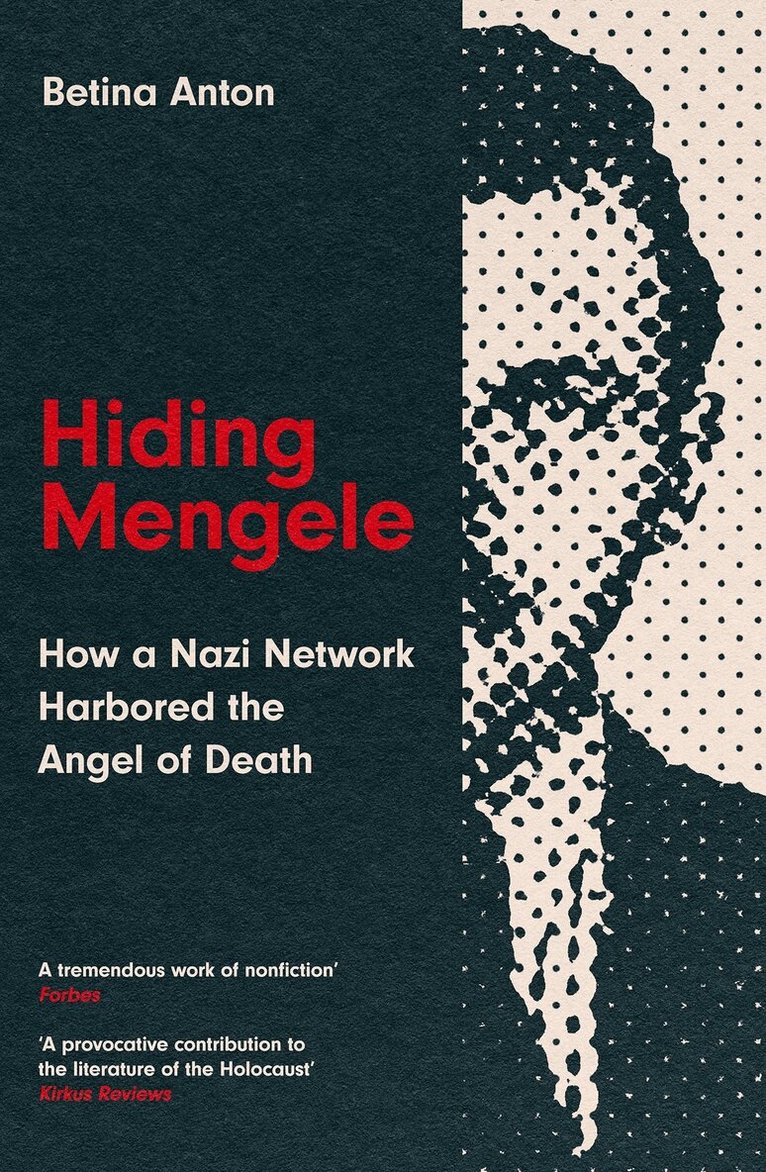 Betina Anton - Hiding Mengele, Häftad