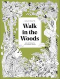 A Walk in the Woods: An Intricate Coloring Book
