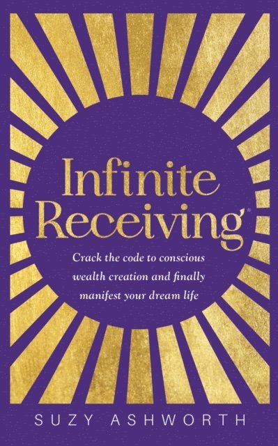 Suzy Ashworth - Infinite Receiving, E-bok