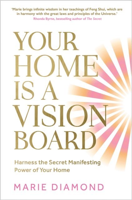 Marie Diamond - Your Home Is a Vision Board, E-bok