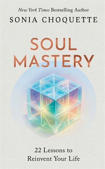 Sonia Choquette - Soul Mastery, Häftad
