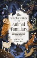 Witch's Guide to Animal Familiars