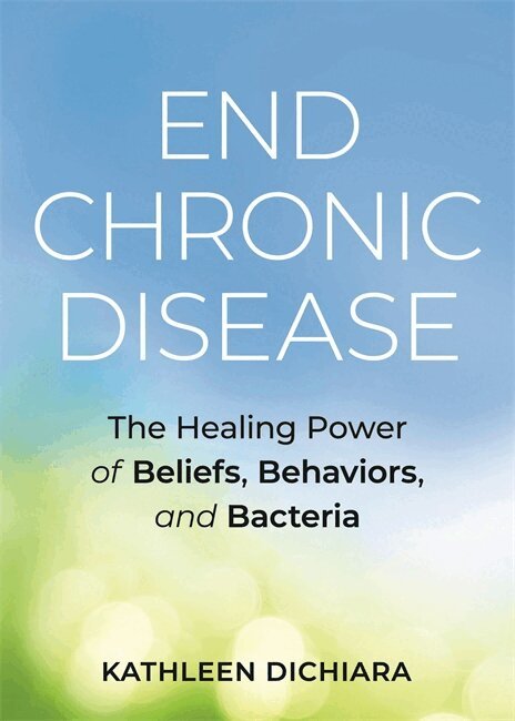 Kathleen DiChiara - End Chronic Disease, Häftad. Tillgänglighet: Lägg i varukorg