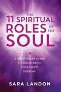 11 Spiritual Roles of the Soul