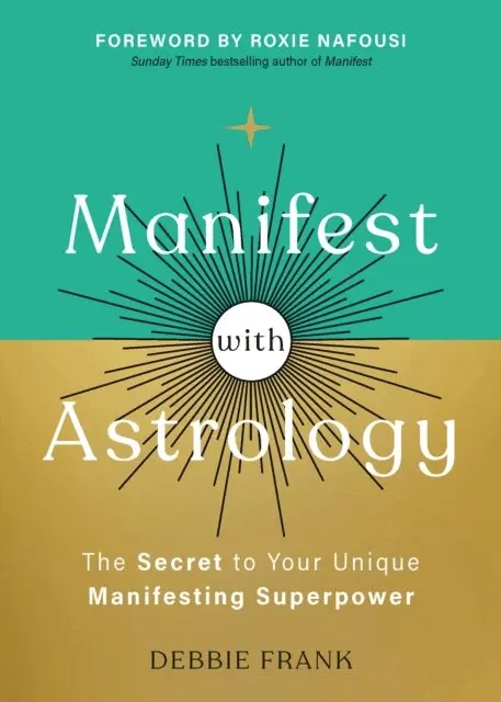Debbie Frank - Manifest with Astrology, E-bok. Tillgänglighet: Lägg i varukorg