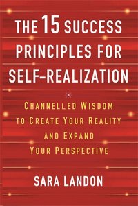 15 Success Principles for Self-Realization