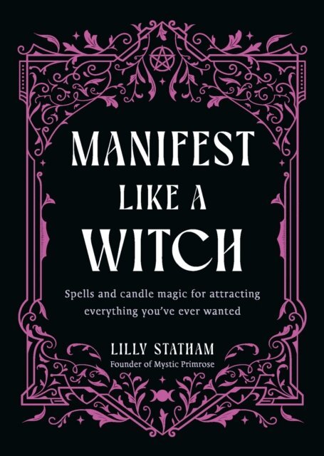 Lilly Statham - Manifest Like a Witch, E-bok