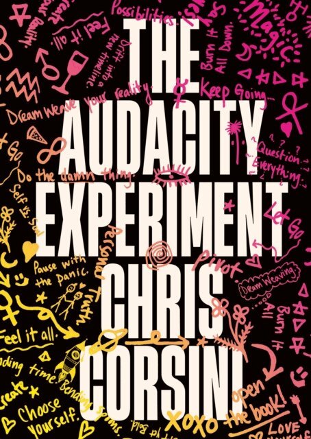 Chris Corsini - Audacity Experiment, E-bok
